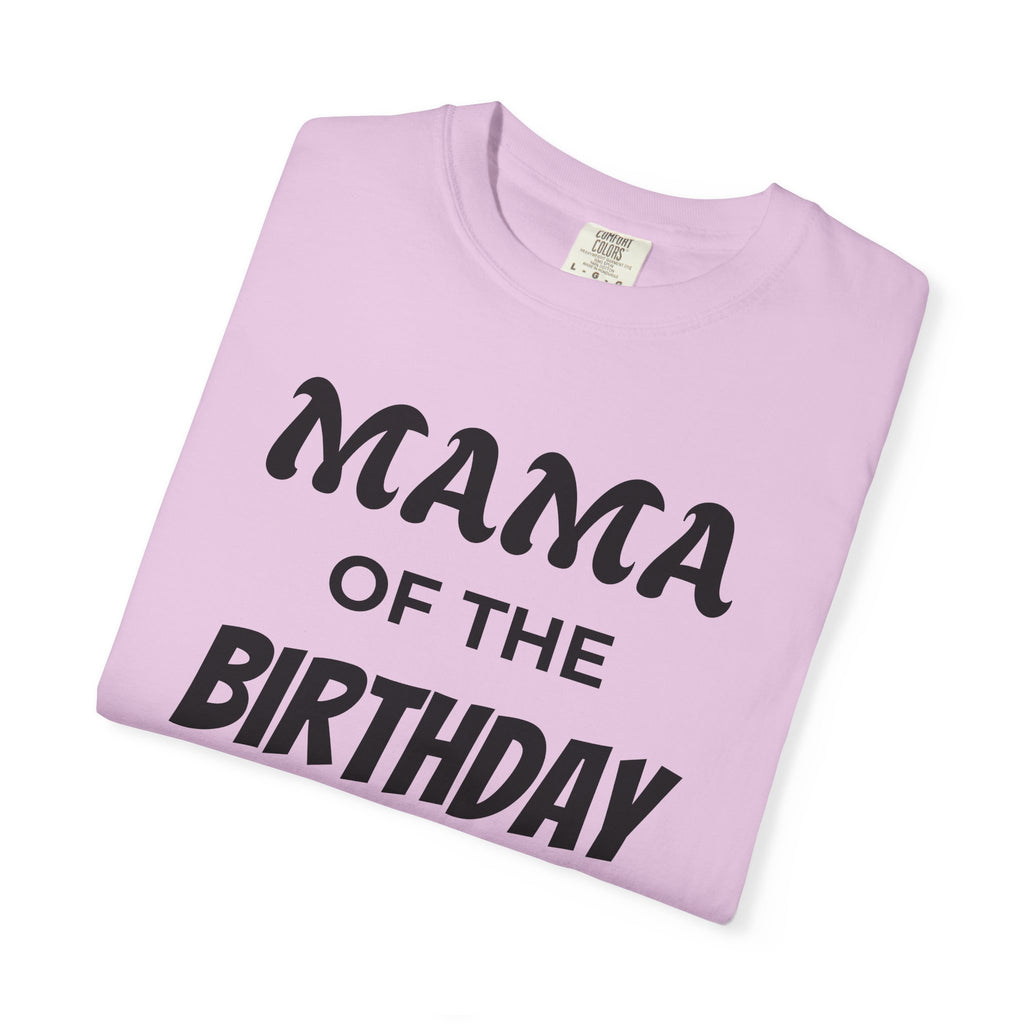 Mama of the Birthday Dude T-Shirt