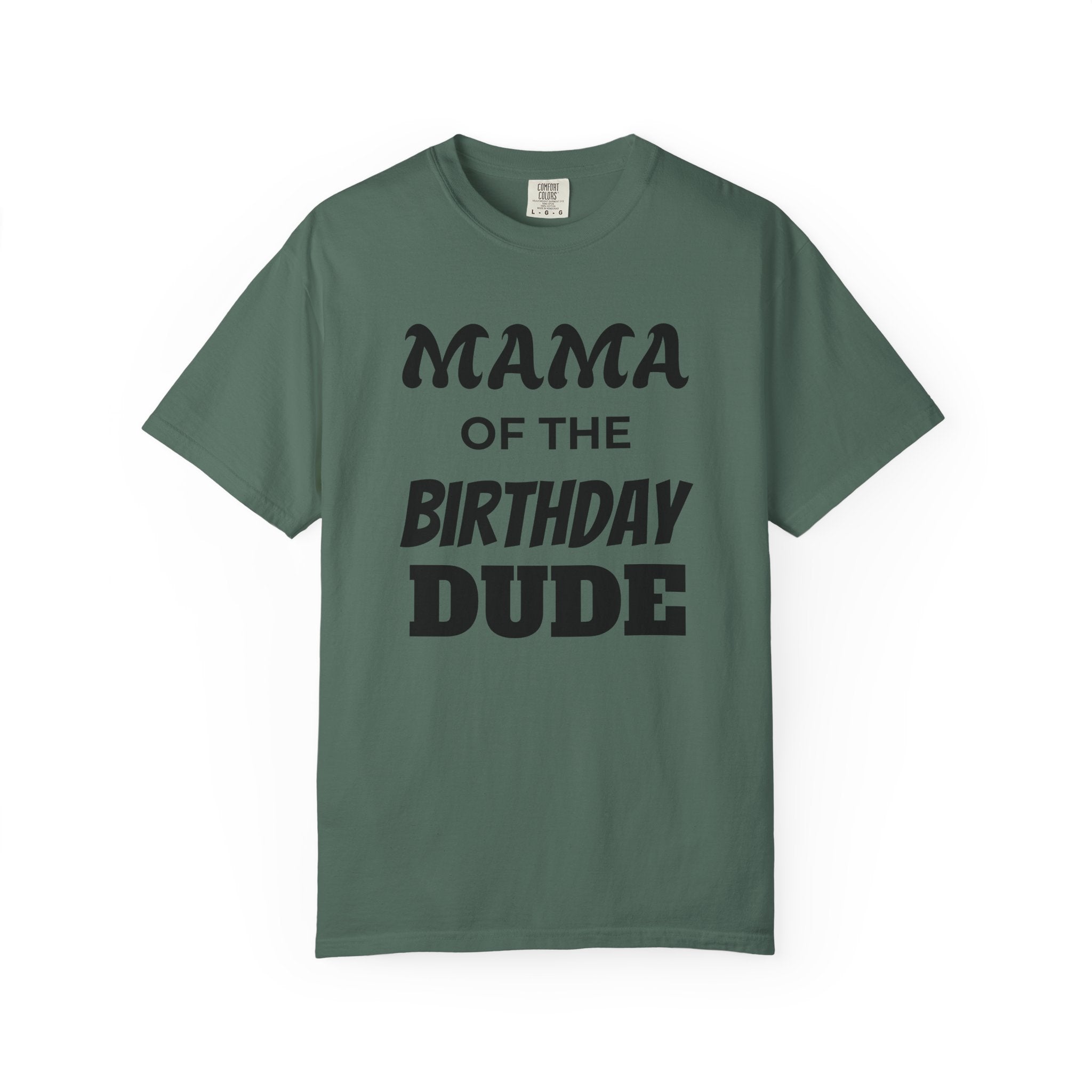 Mama of the Birthday Dude T-Shirt