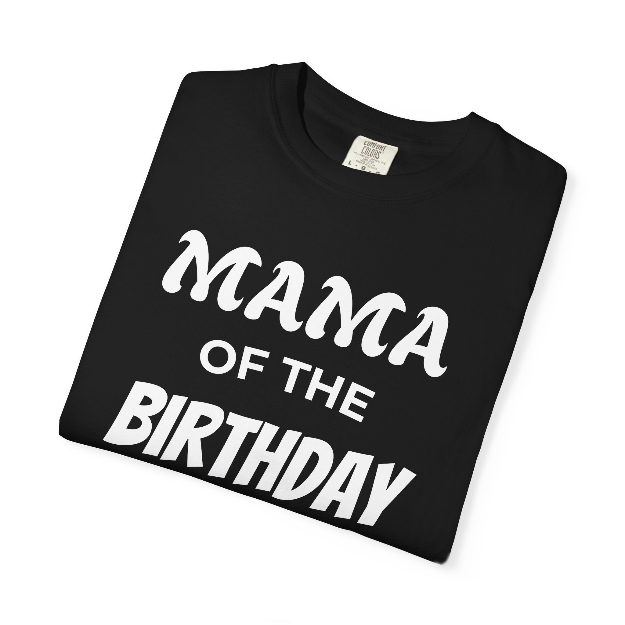 Mama of the Birthday Dude T-Shirt