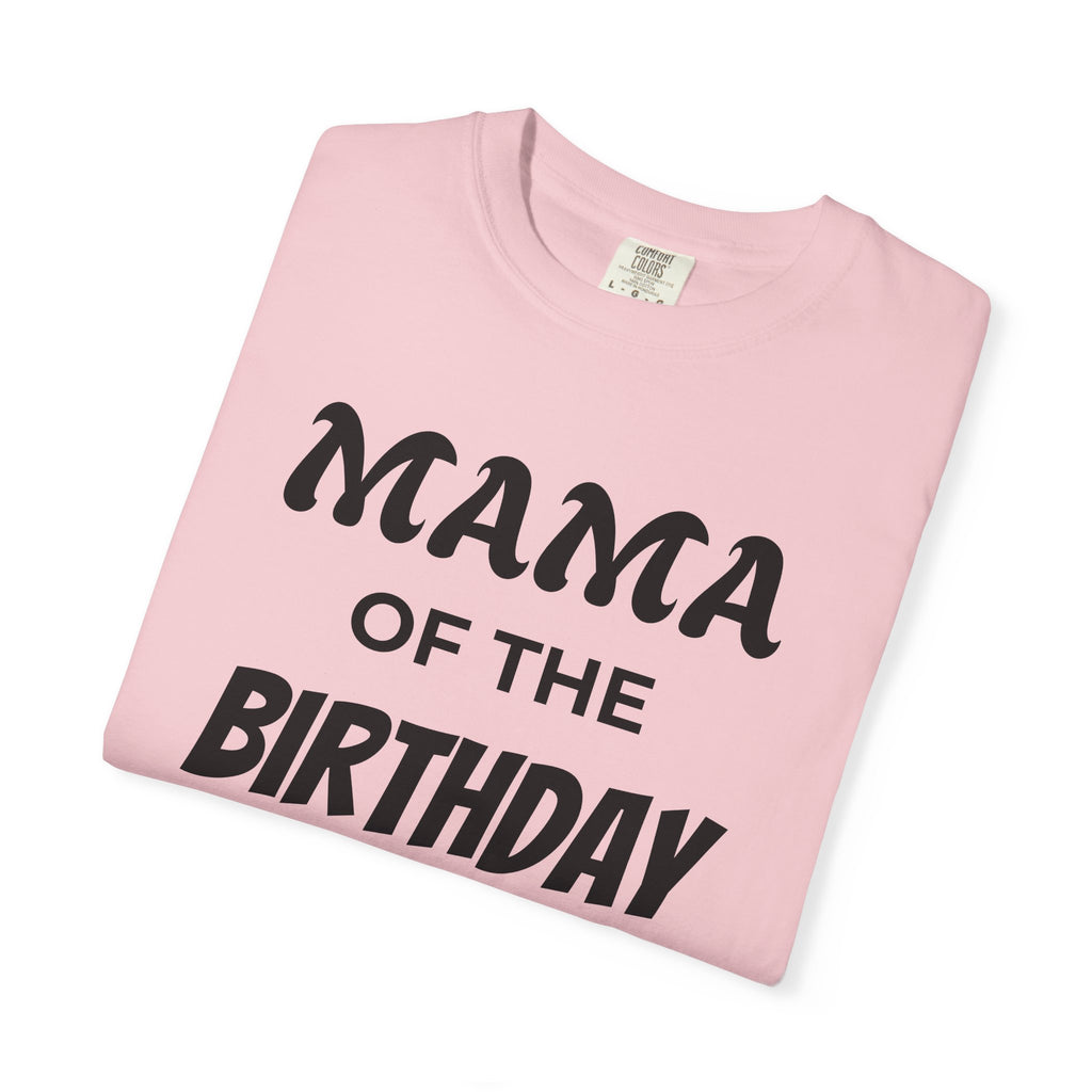 Mama of the Birthday Dude T-Shirt